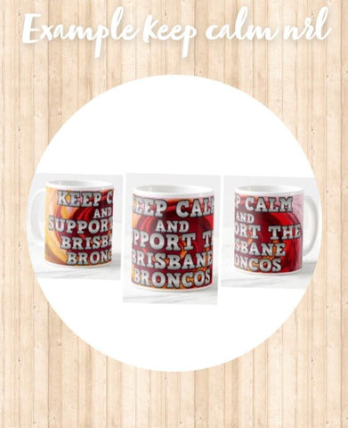Nrl Keep Calm Team Mug