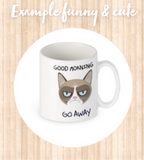 Cute and funny mugs