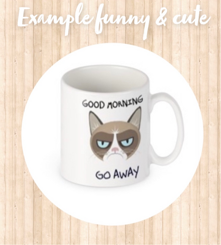 Cute and funny mugs