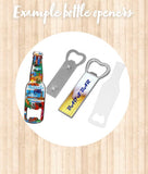 Personalised bottle opener